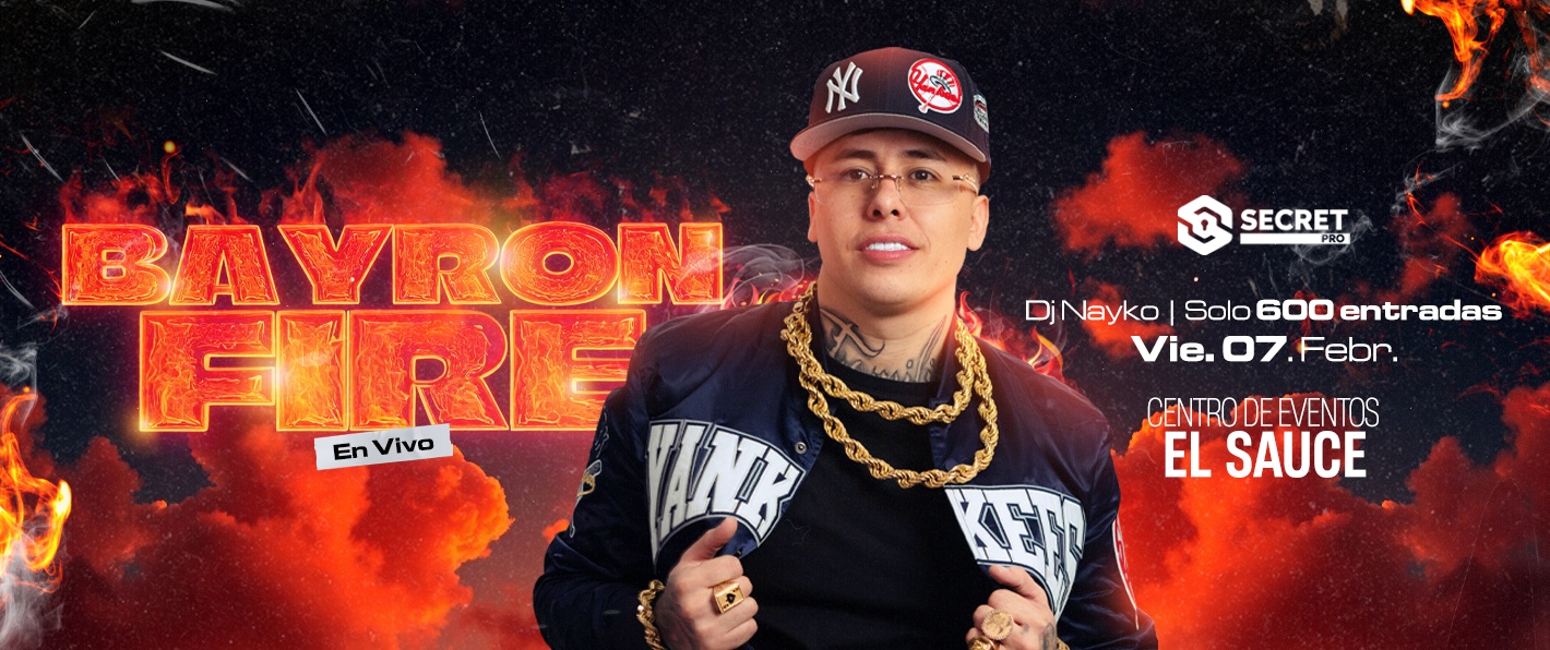 BAYRON FIRE EN LOS ANDES