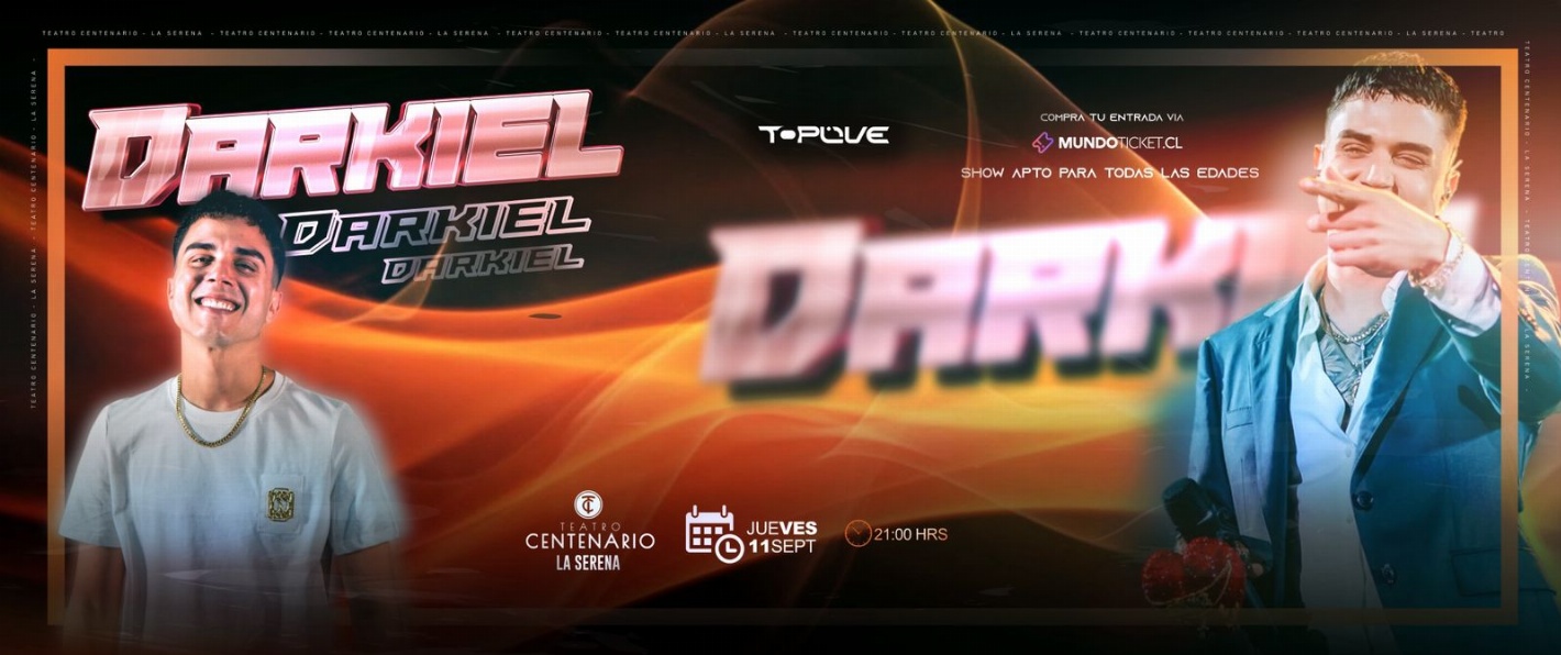 DARKIEL EN TEATRO CENTENARIO LA SERENA
